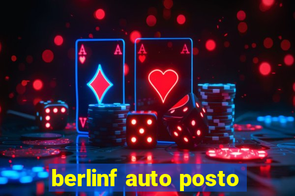 berlinf auto posto